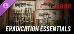 Vigor - Eradication Essentials  DLC STEAM РОССИЯ