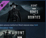 Hunt: Showdown 1896 - Bones and Bounties DLC STEAM РФ