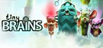 Tiny Brains  АВТОДОСТАВКА STEAM РОССИЯ