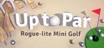 Up to Par  АВТОДОСТАВКА STEAM РОССИЯ