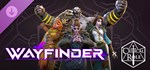 Wayfinder - Critical Role Supporter Pack STEAM РОССИЯ