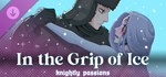 Knightly Passions In the Grip of Ice DLC STEAM РОССИЯ