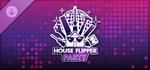 House Flipper - Party Furniture Pack DLC STEAM РОССИЯ