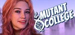 Mutant College  АВТОДОСТАВКА STEAM РОССИЯ