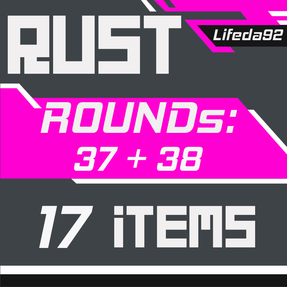 🔥 RUST ПРЕДМЕТЫ✦TWITCH DROPS✦Раунд 37+38✦17 СКИНОВ +🎁