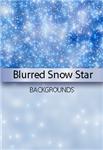 Blurred Snow Star Backgrounds