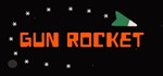 Gun Rocket [Steam Gift/RU+CIS]