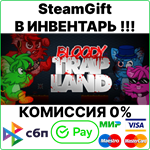 Bloody Trapland [SteamGift/RU+CIS]