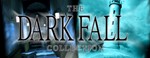 Dark Fall Collection [SteamGift/RU+CIS]