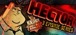 Hector: Badge of Carnage - Full Series [SteamGift/RU]