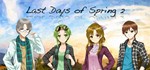 Last Days of Spring 2 (Steam KEY, Region Free)
