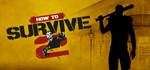 How to Survive 2 EA [Game + 3xDLC] (Steam Gift RU+CIS)