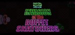 Invasion of the Buffet Snatchers | Steam Ключ GLOBAL