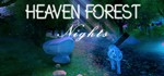 Heaven Forest NIGHTS | Steam Ключ GLOBAL