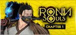 RONIN: Two Souls CHAPTER 1 | Steam Ключ GLOBAL