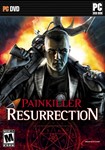 Painkiller: Resurrection (Steam KEY) RU+CIS