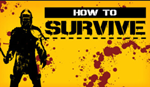 How to Survive / STEAM Gift RUSSIA