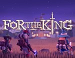 For The King (Steam/Русский)
