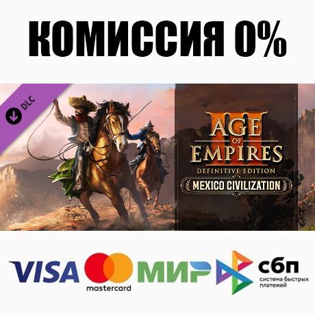 Age of Empires III: DE - Mexico Civilization ⚡️АВТО💳0%