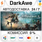 Titanfall® 2: Ultimate Edition STEAM•RU ️АВТО 0%