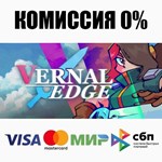 Vernal Edge STEAM•RU ️АВТОДОСТАВКА 0% КАРТЫ