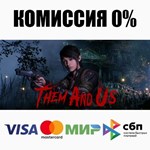 Them and Us +ВЫБОР STEAM•RU ️АВТОДОСТАВКА 0% КАРТЫ