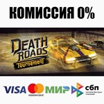 Death Roads: Tournament STEAM•RU ️АВТОДОСТАВКА 0%