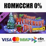 Borderlands 2: Headhunter 3: Mercenary Day (RU/CIS) ️