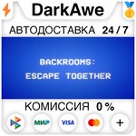 Backrooms: Escape Together STEAM•RU ️АВТОДОСТАВКА 0%