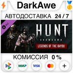 Hunt: Showdown - Legends of the Bayou STEAM ️АВТО 0%