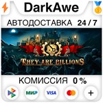They Are Billions STEAM•RU ️АВТОДОСТАВКА КАРТЫ 0%
