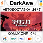Shogun Showdown STEAM•RU ️АВТОДОСТАВКА 0% КАРТЫ