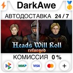 Heads Will Roll: Reforged STEAM•RU ️АВТОДОСТАВКА 0%