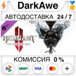Remnant 2 - The Awakened King DLC STEAM•RU ️АВТО 0%