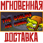 The Goblins are Coming Steam\РФ+Весь Мир\Key⭐