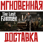 The Last FARMER  Steam\РФ+Весь Мир\Key⭐ +  Бонус
