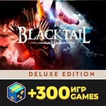 Blacktail | Оффлайн аккаунт + Обновления