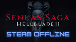 Senua's Saga Hellblade II  Steam Оффлайн на 12 месяце