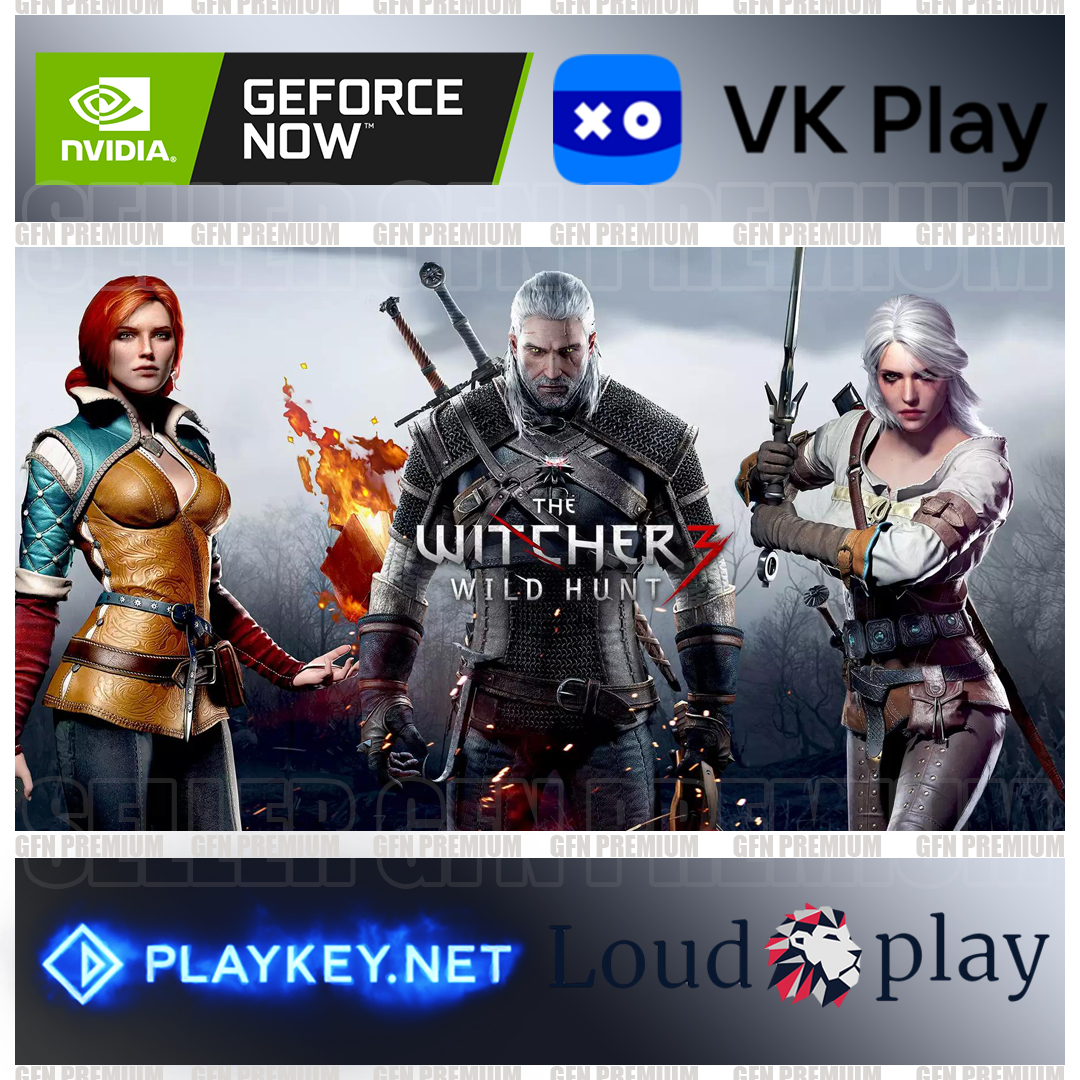 🔴 Ведьмак 3 Игра года⭐Оффлайн⭐GFN Geforce NOW⭐VK Play