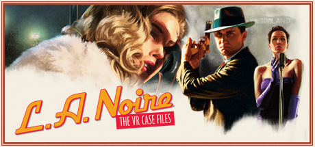 L.A. Noire The VR Case Files (Steam Ключ / Global) 💳0%