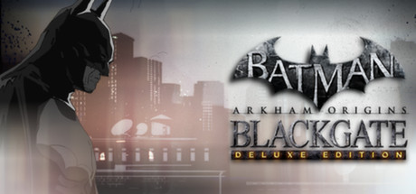 Batman Arkham Origins Blackgate Deluxe Steam Key GLOBAL