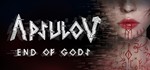  Apsulov: End of Gods (Steam Ключ /РФ + МИР ) 0%