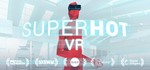 SUPERHOT VR  (Steam Ключ / Россия) 0%