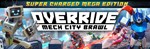 Override: Mech City Brawl - Super Charged Mega Edition