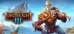 Torchlight III (Steam Ключ / Россия + Global) 0%