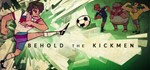 Behold the Kickmen (Steam Ключ / РФ + Весь Мир)0%