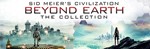 Sid Meier's Civilization: Beyond Earth The Collection