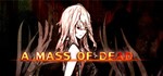 A Mass of Dead (steam gift/ru+cis) - изображение № 7