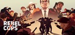 Rebel Cops (Steam Key/RU+CIS)