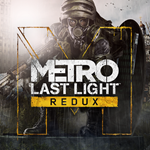 METRO LAST LIGHT REDUX  (STEAM/РУ-СНГ) КЛЮЧ